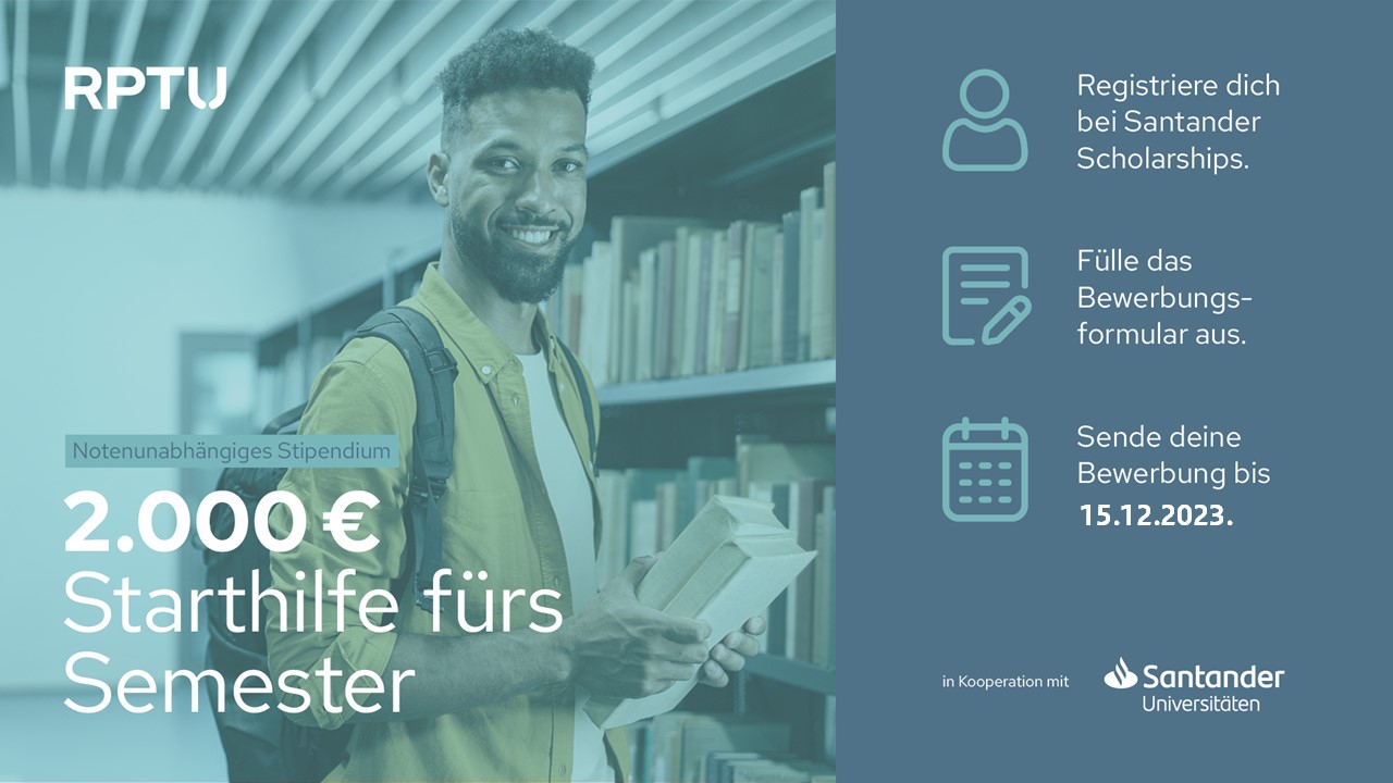 Santander Stipendium | RPTU 2.000 Euro Semesterstart-Stipendien ...
